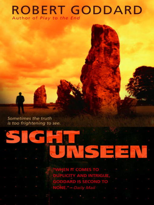 Title details for Sight Unseen by Robert Goddard - Available